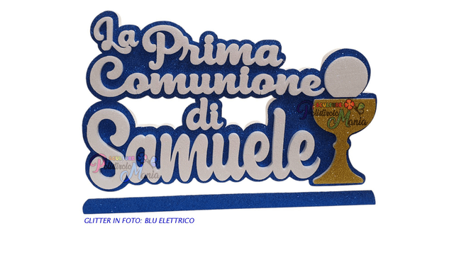 LA PRIMA COMUNIONE DI + NOME E/O SAGOMA